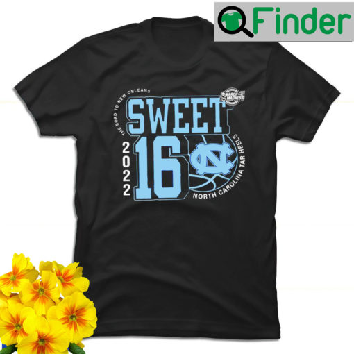 UNC North Carolina Tar Heels March Madness 2022 NCAA Mens Basketball Sweet 16 the road to New Orleans shirt