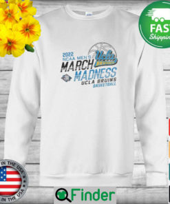Ucla Bruins basketball 2022 NCAA mens March Madness Final Four New Orleans sweatshirt