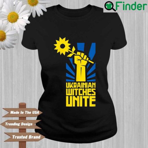 Ukraine Fist Hand Sunflower Ukrainian Witches Unite T Shirt