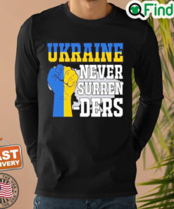 Ukraine Never Surrenders Support Ukraine Sweatshirt