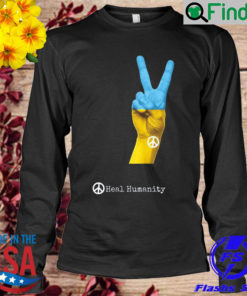 Ukraine Peace Heal Humanity Sweatshirt