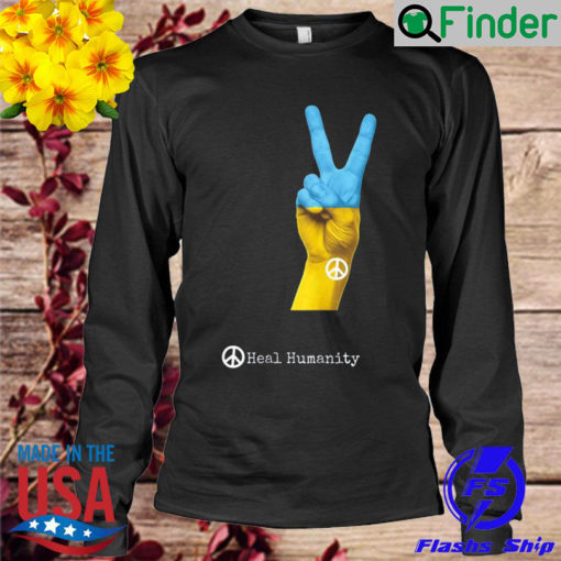 Ukraine Peace Heal Humanity Sweatshirt