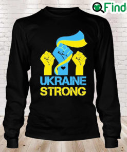 Ukraine Strong Stand With Ukraine Ukrainian Flag Peace Ukraine Long Sleeve