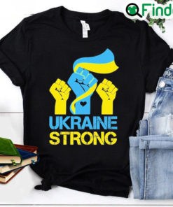 Ukraine Strong Stand With Ukraine Ukrainian Flag Peace Ukraine Shirt