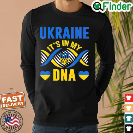 Ukraine its in my Dna Ukrainian Lover Ukrainian Flag Sweatshirt 1