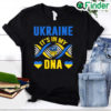 Ukraine its in my Dna Ukrainian Lover Ukrainian Flag T Shirt