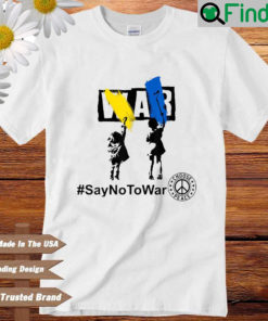 Ukraine war saynotowar choose peace shirt