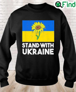 Ukrainian Flower Sunflower Stand With Ukraine Sweatshirt