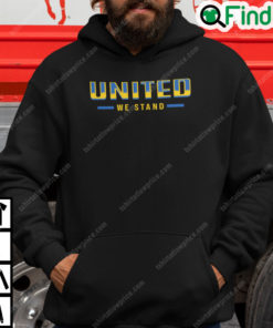 United We Stand Hoodie Support For Ukraine