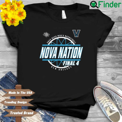 Villanova Wildcats 2022 NCAA Mens Basketball Nova Nation Final 4 New Orleans shirt