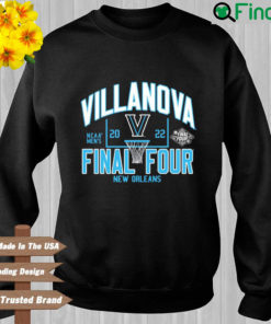 Villanova Wildcats 2022 NCAA Mens Final Four New Orleans sweatshirt