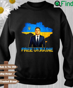 Volodymyr Zelensky free Ukraine Sweatshirt