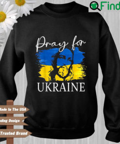 We Stand With Ukraine Flag Cross Christian Jesus Pray Sweatshirt