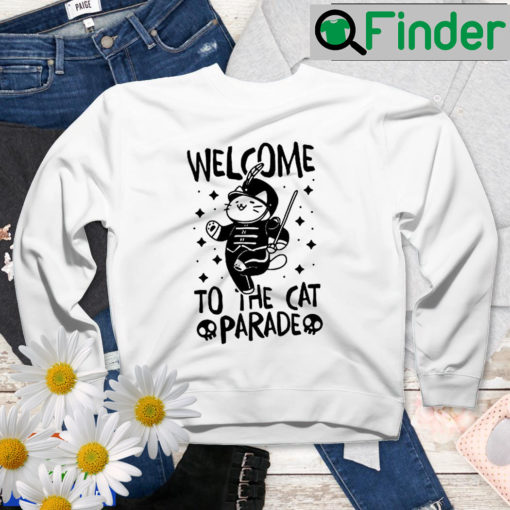 Welcome To The Cat Parade Sweatshirt