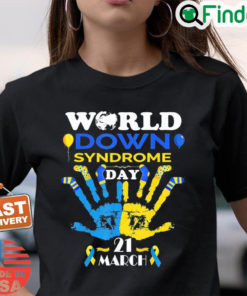World Down Syndrome Day Awareness Socks and Support 21 March Shirt