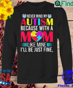 World autism awareness day autism mom Long Sleeve