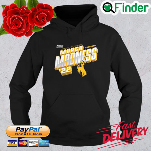Wyoming Cowboys NCAA division mens basketball march madness 2022 Hoodie