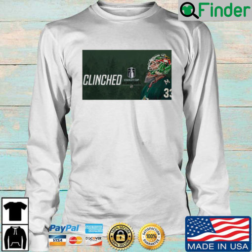 2022 Minnesota Wild Clinched Stanley Cup Playoffs Sweatshirt