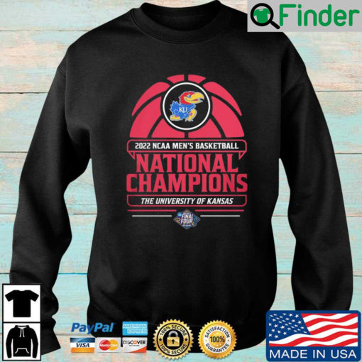 2022 NCAA Mens Basketball National Champions The University Of Kansas Jayhawks sweatshirt