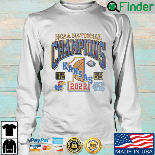 2022 NCAA National Champions Kansas Jayhawks 72 North Carolina Tar Heels 69 sweatshirt