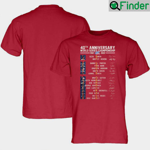 40th Anniversary World Series Championship 1982 2022 St Louis Cardinals Player Signatures T Shirt