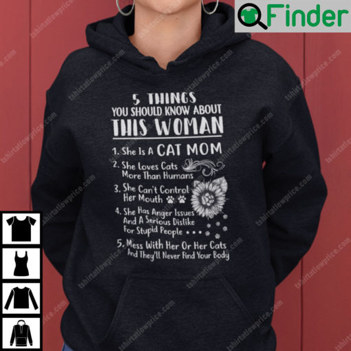 5 Things You Should Know About This Woman Cat Mom Hoodie