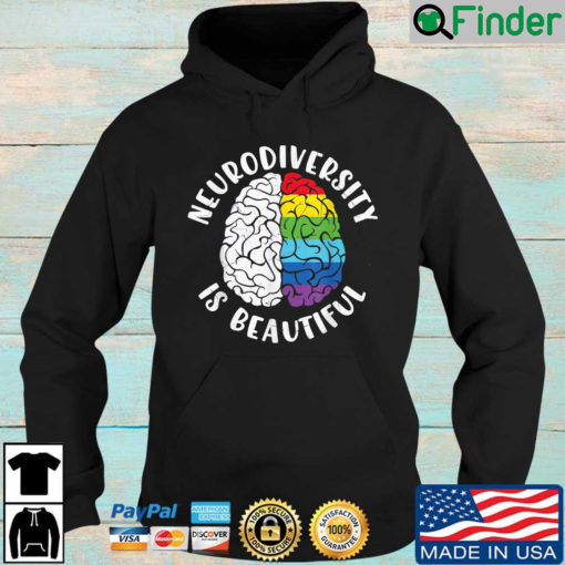 ADHD Autism Awareness Neurodiversity Is Beautiful Hoodie