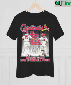 Adam Wainwright And Yadier Molina St Louis Cardinals The Last Dance 2022 Farewell Tour Shirt