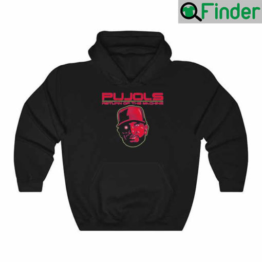 Albert Pujols Return of the Machine Hoodie