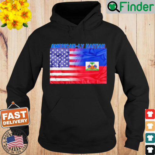 American ly Haitian Hoodie