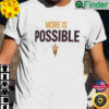 Arizona State Sun Devils More Is Possible Amplifier Shirt