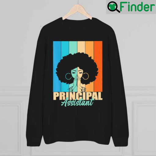 Assistant Principal Afro Job Title School Worker Vintage Sweatshirt