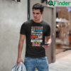 Autism Is A Journey Im An Autism Dad T Shirt