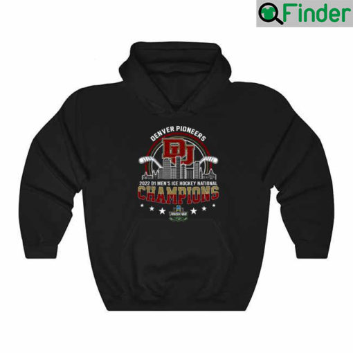 Awesome denver Pioneers 2022 D1 NCAA Division Mens Ice Hockey National Champions Hoodie