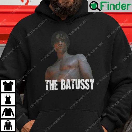 Batussy Hoodie Shirt Batman Robert Pattinson