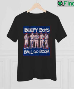 Beefy Boys Ball Go Boom Shirt