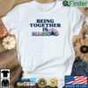 Being Together Is Magical Disneyland Shirt