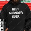 Best Grandpa Ever Hoodie