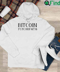 Bitcoin Psychopath Hoodie