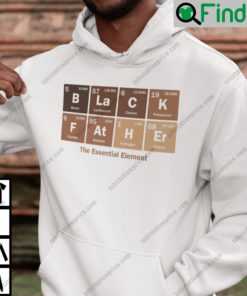 Black Father The Essential Chemical Element Hoodie