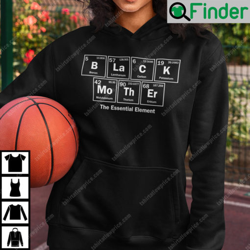 Black Mother The Essential Chemical Element Hoodie