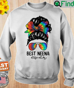 Bleach Best Neena Ever Tie Dye Messy Bun Hair Mothers Day Sweatshirt