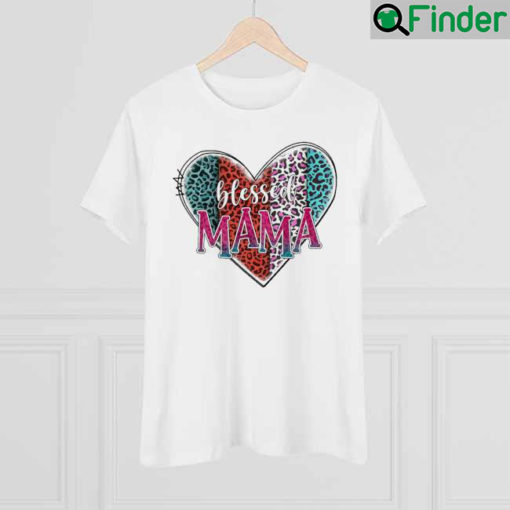 Blessed Mama Mothers Day Shirt