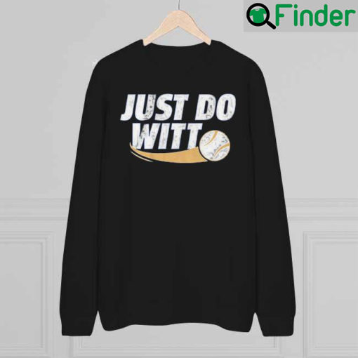 Bobby Witt Jr Just Do Witt Sweatshirt