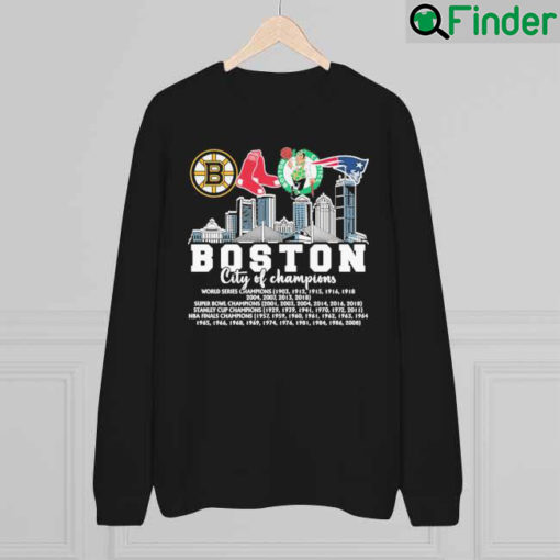 Boston City Of Champions Best team Sports City line sweatshirt