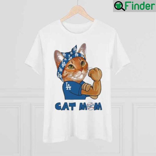 Cat Mom Los Angeles Dodgers Happy Mothers day 2022 shirt