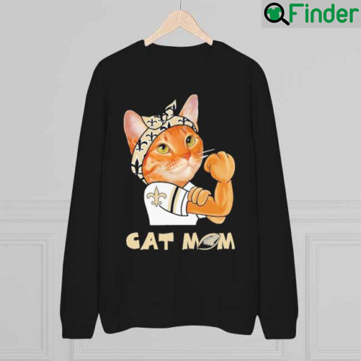 Cat Mom New Orleans Saints Happy Mothers day 2022 sweatshirt