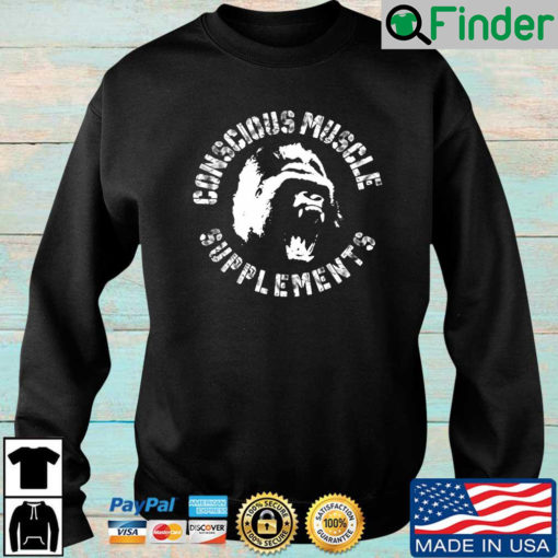 Conscious Muscle supplements sweatshirt