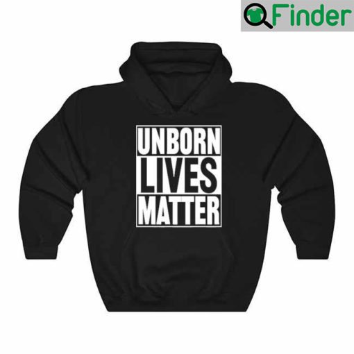 Cowboy Logic Wearing Unborn Lives Matter Hoodie