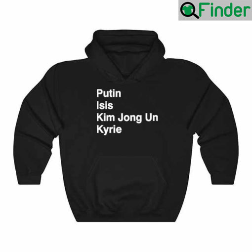 Dave Portnoy Putin Isis Kim Jong Un Kyrie Hoodie